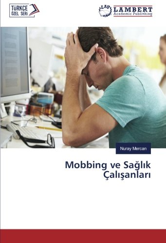 Mobbing ve Sağlık Çalışanları