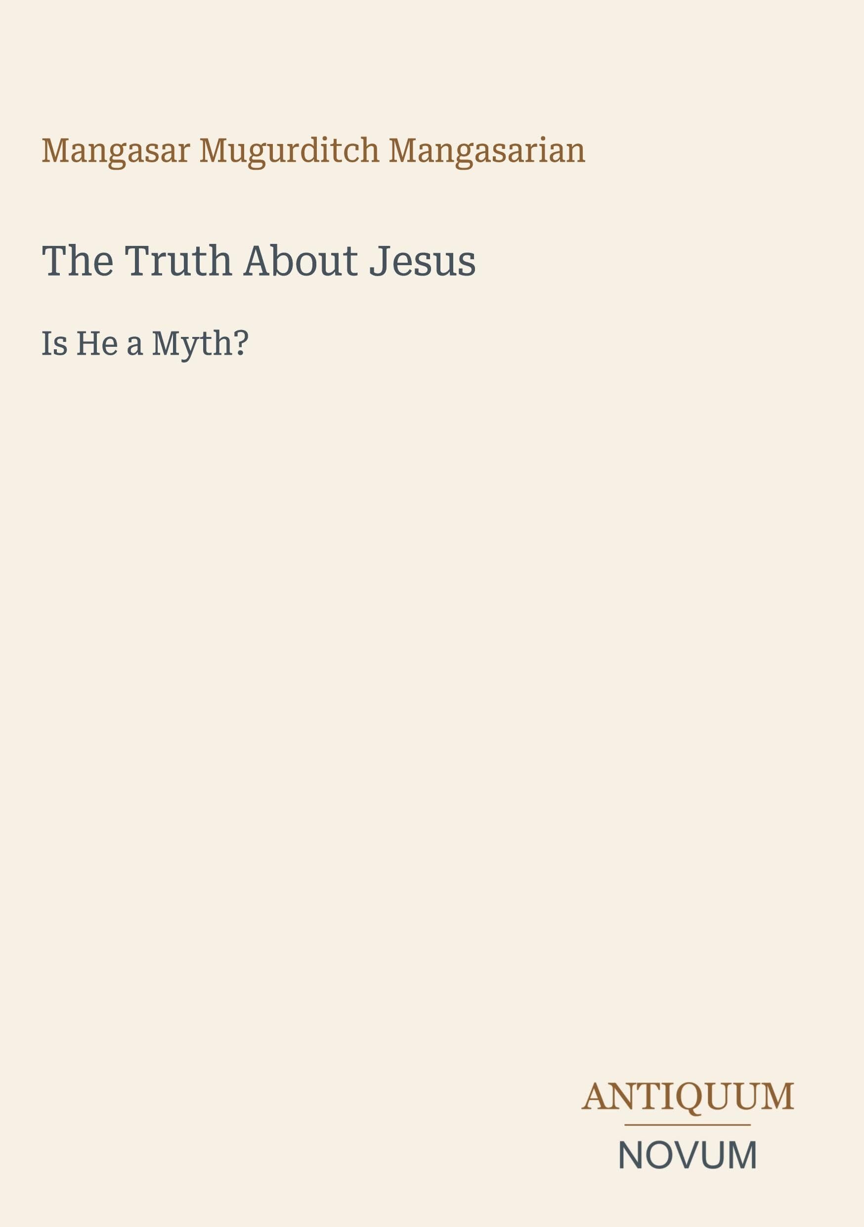 The Truth About Jesus
