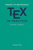 TEX in Practice: Volume 1: Basics (Monographs in Visual Communication)