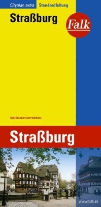 Falk Cityplan Extra Standardfaltung International Straßburg mit Straßenverzeichnis