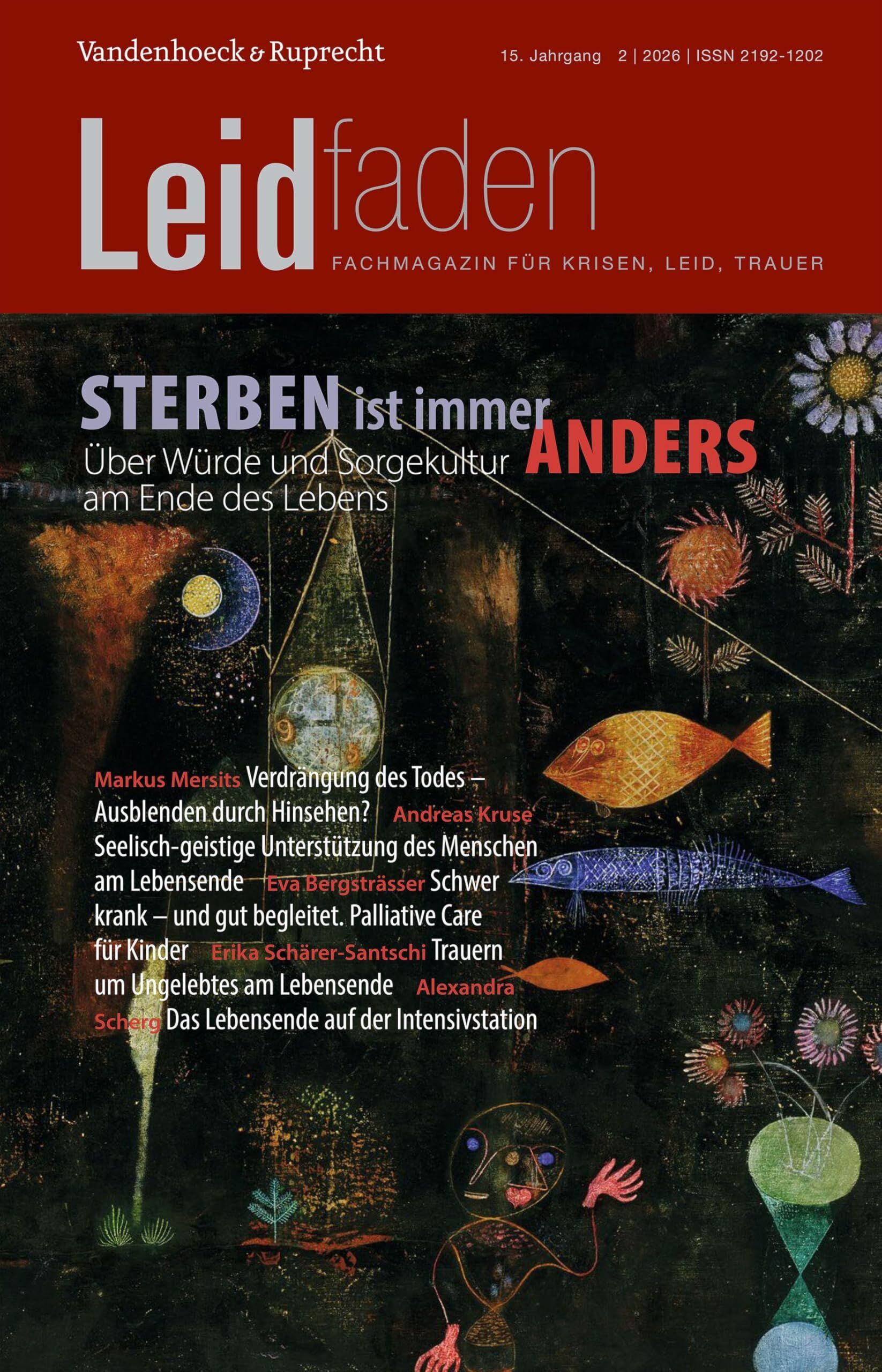 Sterben ist immer anders. Über Würde und Sorgekultur am Ende des Lebens