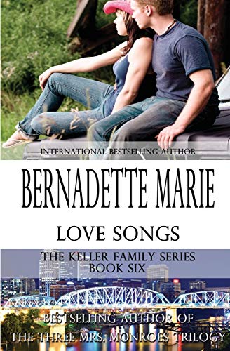 Love Songs (Keller Family, Band 6)
