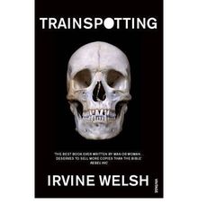 (Trainspotting) By Irvine Welsh (Author) Paperback on (Oct , 2004)