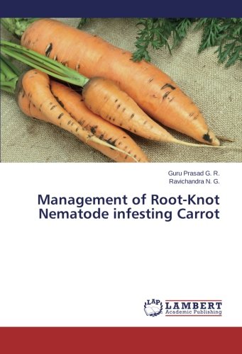 Management of Root-Knot Nematode infesting Carrot