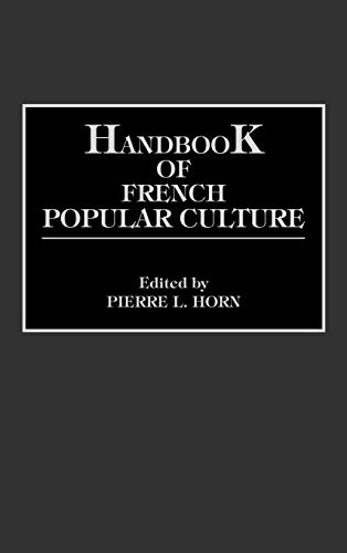Handbook of French Popular Culture