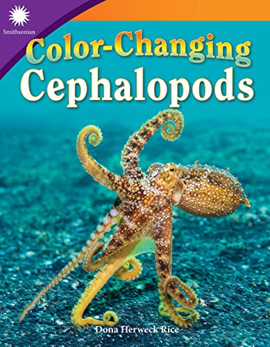 Color-Changing Cephalopods (Grade 5) (Smithsonian Steam Readers)