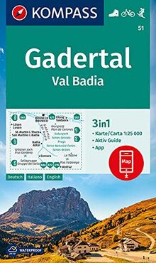 KOMPASS Wanderkarte Gadertal, Val Badia: 3in1 Wanderkarte 1:25000 mit Aktiv Guide inklusive Karte zur offline Verwendung in der KOMPASS-App. Fahrradfahren. Skitouren. (KOMPASS-Wanderkarten, Band 51)