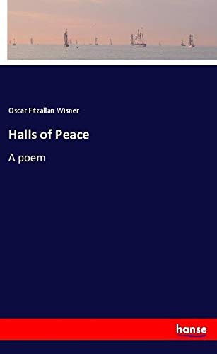 Halls of Peace: A poem