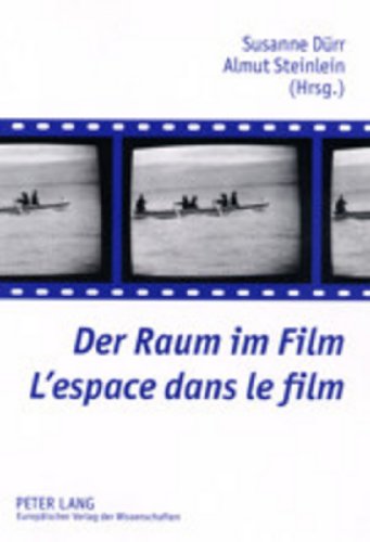 L'espace dans le film. Der Raum im film