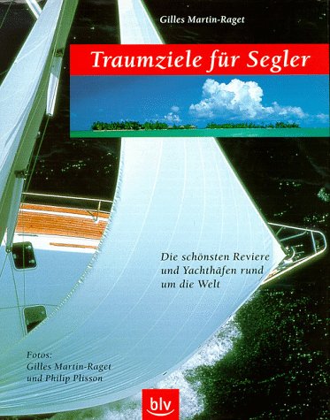 Traumziele für Segler