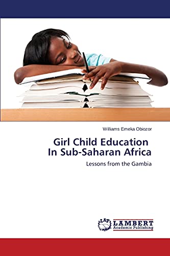 Girl Child Education In Sub-Saharan Africa: Lessons from the Gambia