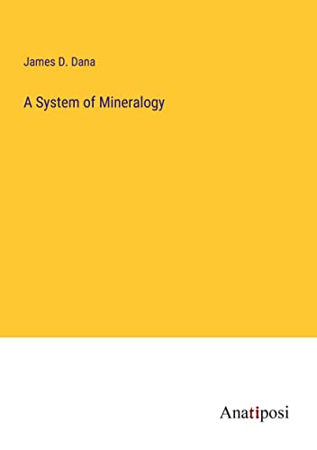 A System of Mineralogy