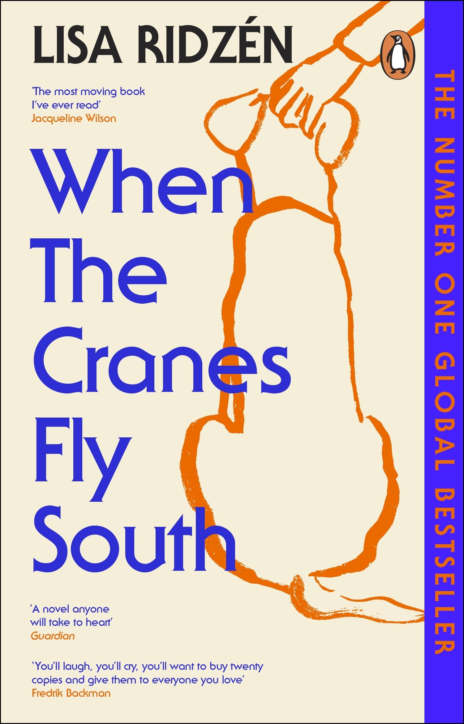 When the Cranes Fly South: The International Prize-winning Bestseller