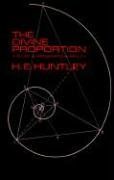The Divine Proportion: A Study in Mathematical Beauty (Dover Books on Mathematics)