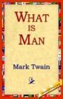 What Is Man?