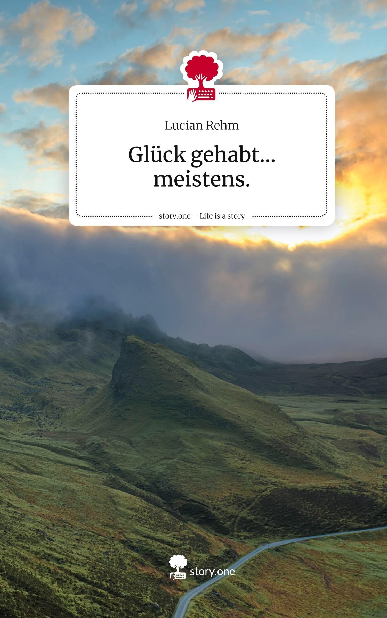 Glück gehabt... meistens.. Life is a Story - story.one