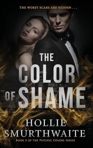 The Color of Shame: Book 3 of The Psychic Colors Series