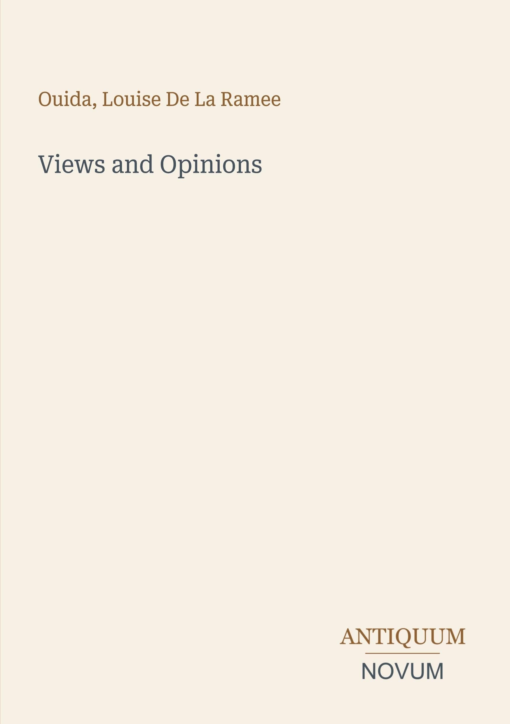Views and Opinions