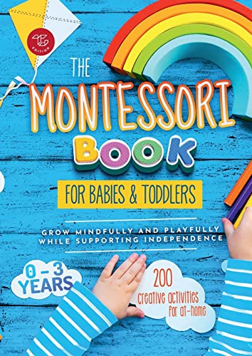 Das Montessori Buch Für Babys Und Kleinkinder – 200 Kreative Aktivitäten Für Zu Hause