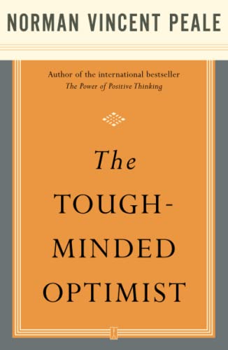 The Tough-Minded Optimist