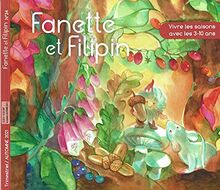 FANETTE ET FILIPIN N°34 AUTOMNE: VIVRE DLES SAISONS AVEC LES 3-10 ANS (2021)