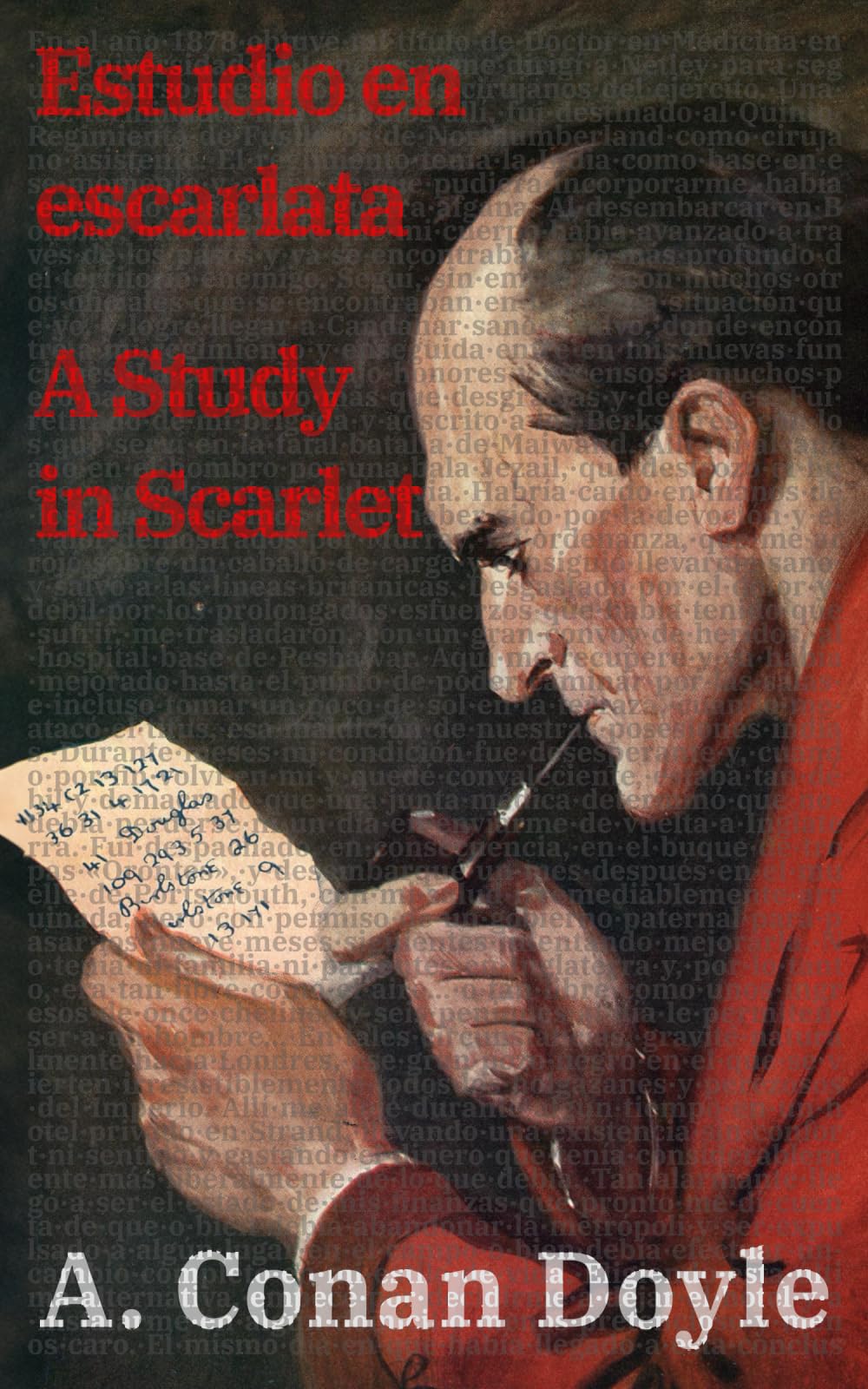 Estudio en escarlata / A Study in Scarlet: Texto paralelo bilingüe - Bilingual edition: Inglés - Español / English - Spanish (Ediciones Bilingües, Band 40)