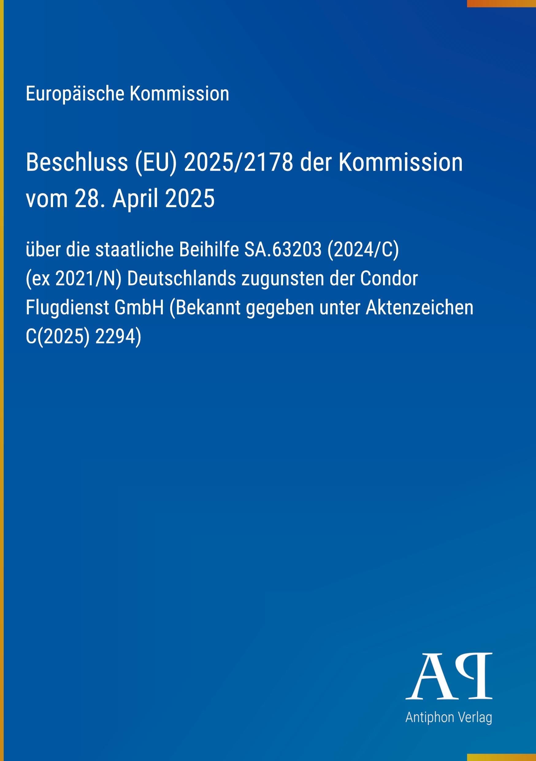 Beschluss (EU) 2025/2178 der Kommission vom 28. April 2025