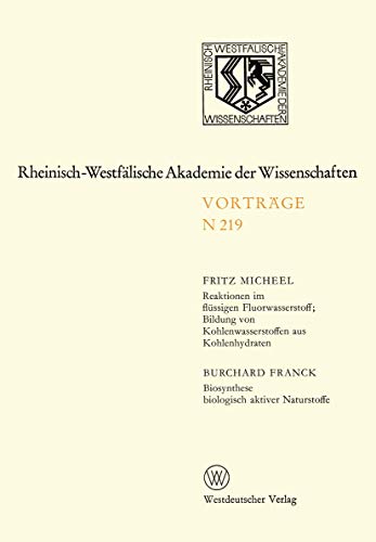 Natur-, Ingenieur- und Wirtschaftswissenschaften: Vorträge · N 219 (Rheinisch-Westfälische Akademie der Wissenschaften, 219, Band 219)