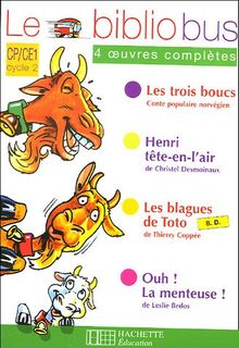 Le bibliobus CP-CE1, cycle 2 : 4 oeuvres complètes