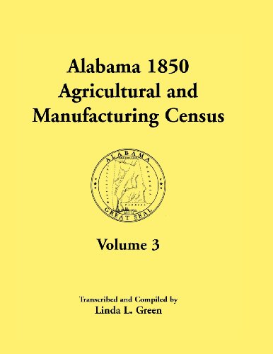 Alabama 1850 Agricultural and Manufacturing Census, Volume 3
