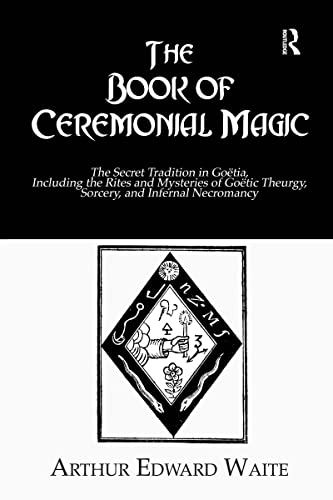 The Book Of Ceremonial Magic (Kegan Paul Library of Arcana)