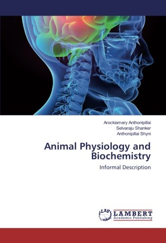 Animal Physiology and Biochemistry: Informal Description