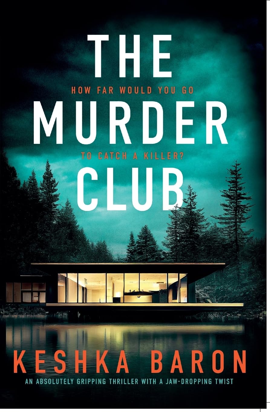 The Murder Club: An absolutely gripping thriller with a jaw-dropping twist (FBI Agent Susan Parker)