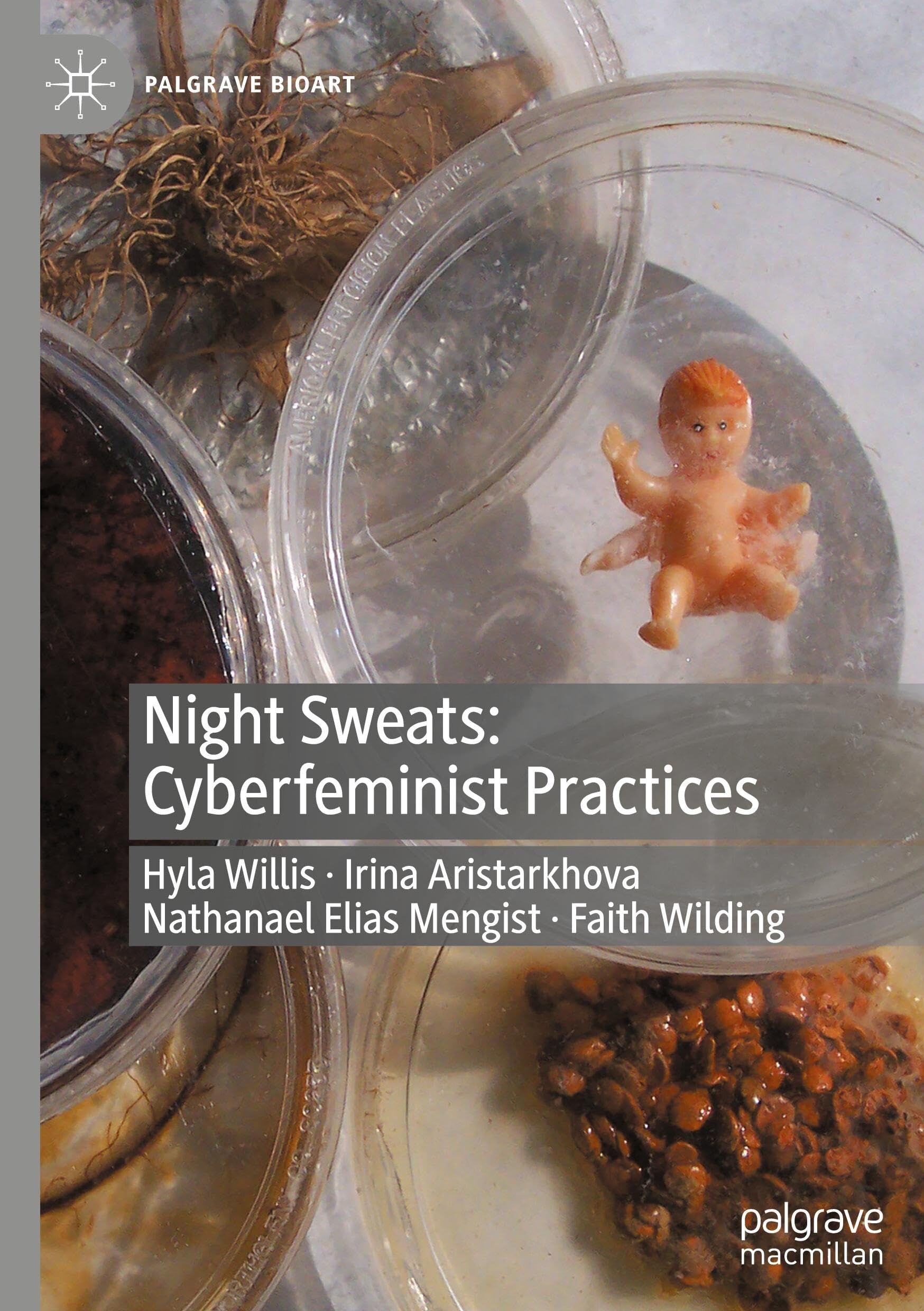 Night Sweats: Cyberfeminist Practices