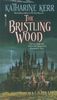 The Bristling Wood (Deverry)