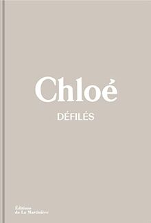 Chloé défilés : l'intégrale des collections