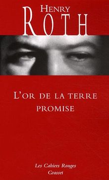 L'or de la terre promise