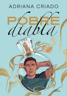 Pobre diabla (Trilogía Cliché 2) (Sin límites, Band 2)