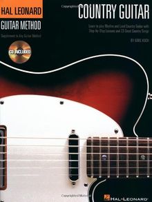 Hal Leonard Country Guitar Method (Buch & CD) (Hal Leonard Guitar Method (Songbooks))