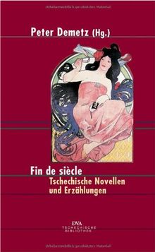 Fin de siècle: Tschechische Novellen und Erzählungen