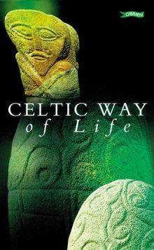 Celtic Way of Life