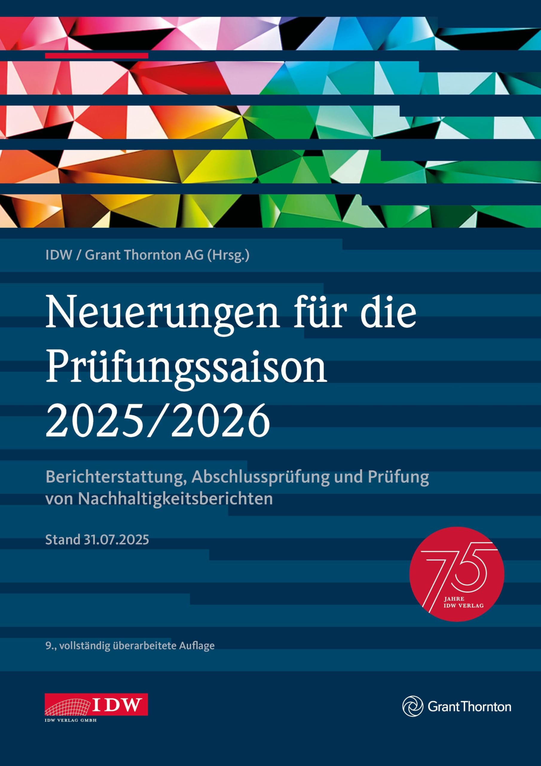 Neuerungen für die Prüfungssaison 2025/2026- inklusive Update als Download: Berichterstattung, Abschlussprüfung und Prüfung von Nachhaltigkeitsberichten