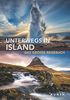Unterwegs in Island: Das große Reisebuch (KUNTH Unterwegs in ...)