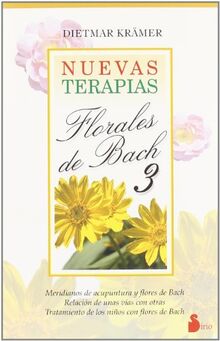 Nuevas terapias florales de Bach 3 (2004)