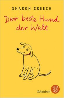 Der beste Hund der Welt von Creech, Sharon | Buch | Zustand sehr gut