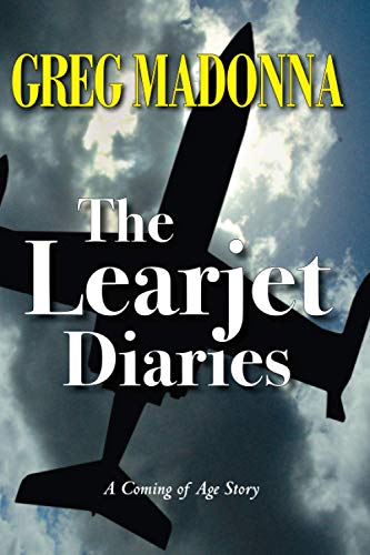 The Learjet Diaries: A Coming of Age Story
