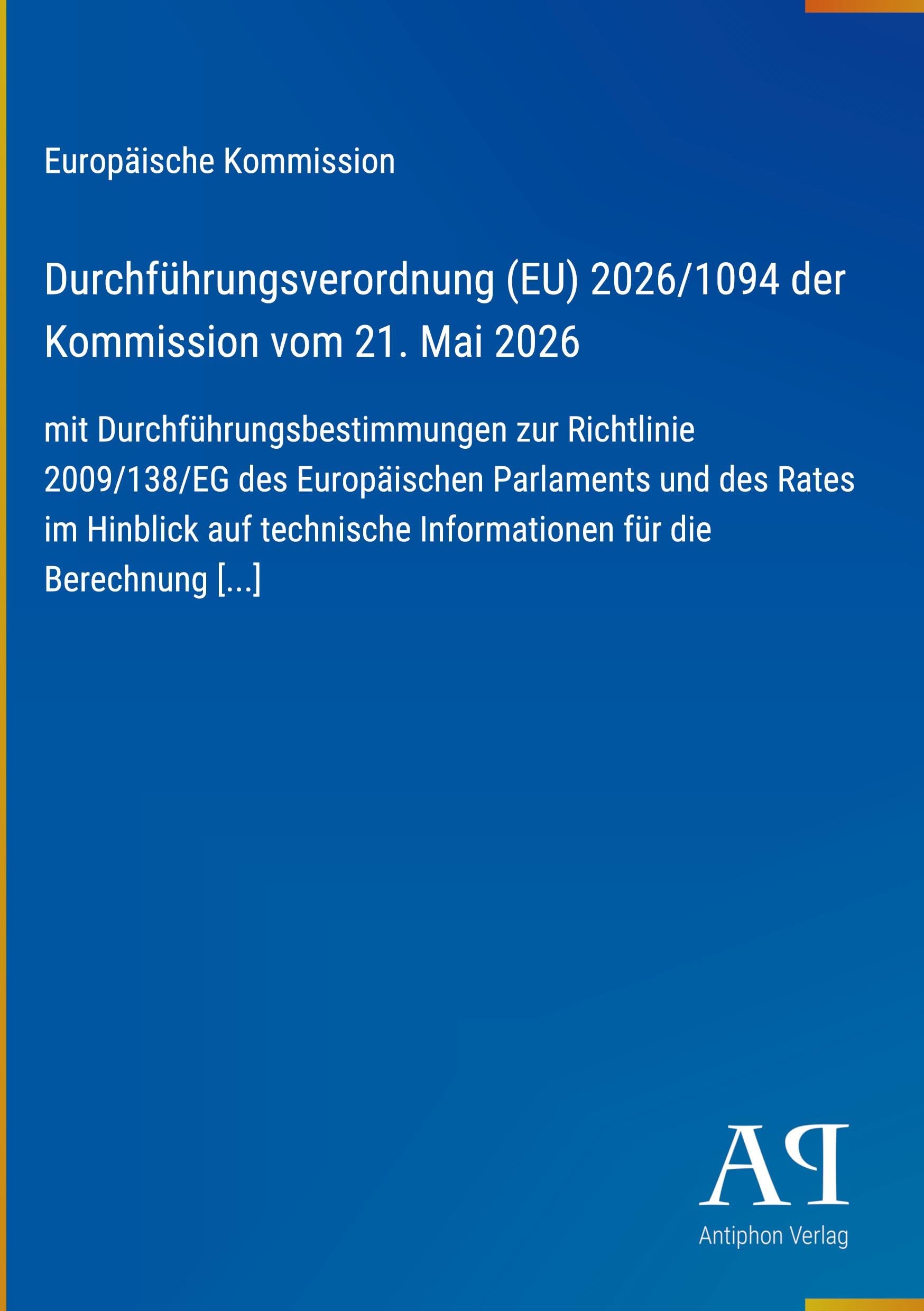 Durchführungsverordnung (EU) 2026/1094 der Kommission vom 21. Mai 2026