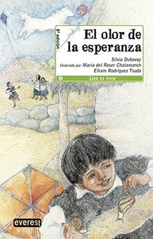 Olor de La Esperanza, El (Leer es vivir)