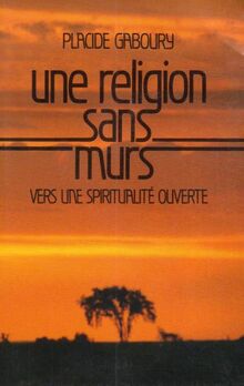 Une religion sans murs