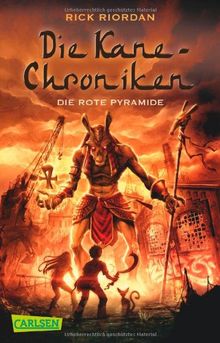 Die Kane-Chroniken, Band 1: Die rote Pyramide